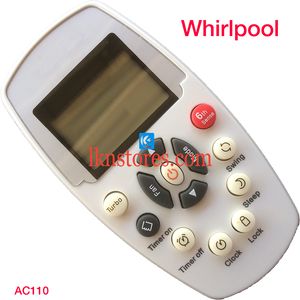 WHIRLPOOL AC AIR CONDITION REMOTE COMPATIBLE AC110 - LKNSTORES