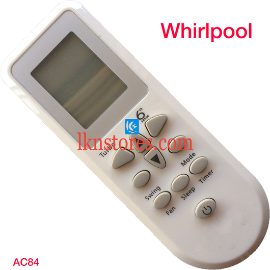 WHIRLPOOL AC AIR CONDITION REMOTE COMPATIBLE AC84 - LKNSTORES