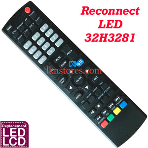 Reconnect LED TV Model 32H3281 Remote Control